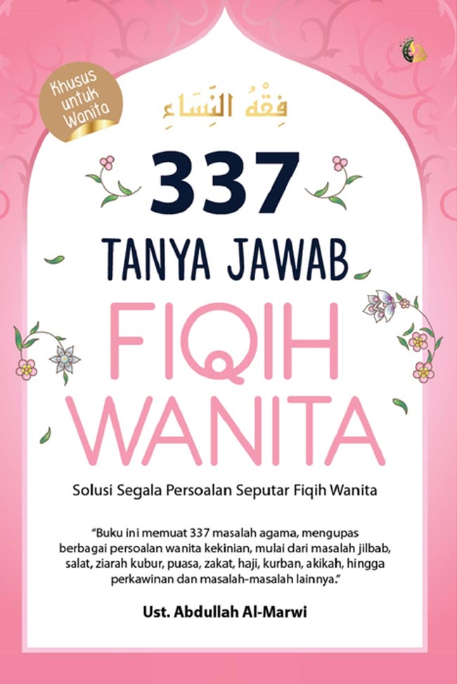 Gambar cover buku 337 Tanya Jawab Fiqih Wanita dari penulis Abdullah Al-marwi
