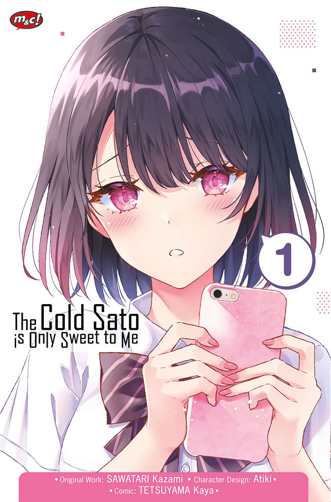 Gambar cover buku The Cold Sato is only Sweet to Me 01 dari penulis Kazami Sawatari