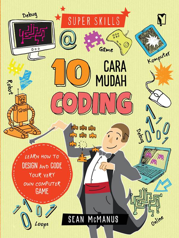Gambar cover buku Super Skills: 10 Cara Mudah Coding dari penulis SEAN MCMANUS