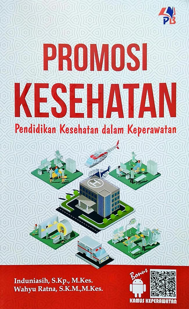 Gambar cover buku Promosi Kesehatan Pendidikan Kesehatan dalam Keperawatan dari penulis Wahyu Ratna, S.k.m.,m.kes.