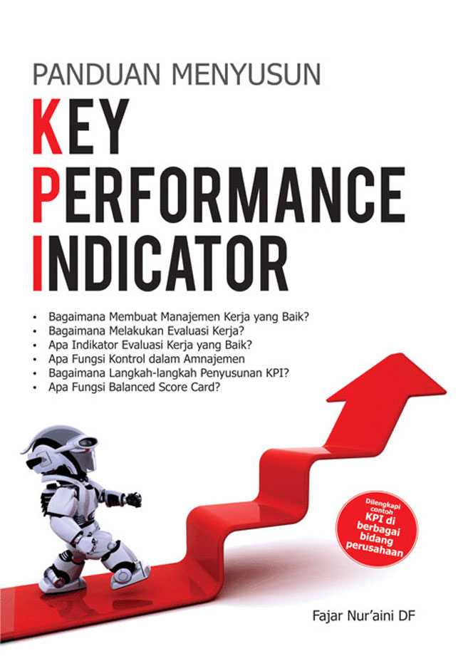 Gambar cover buku Panduan Menyusun Key Performance Indicator dari penulis Fajar Nuraini Df