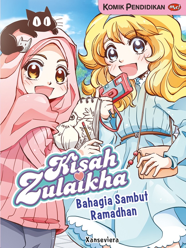 Gambar cover buku Kisah Zulaikha: Bahagia Sambut Ramadhan dari penulis Kadokawa Gempak Starz