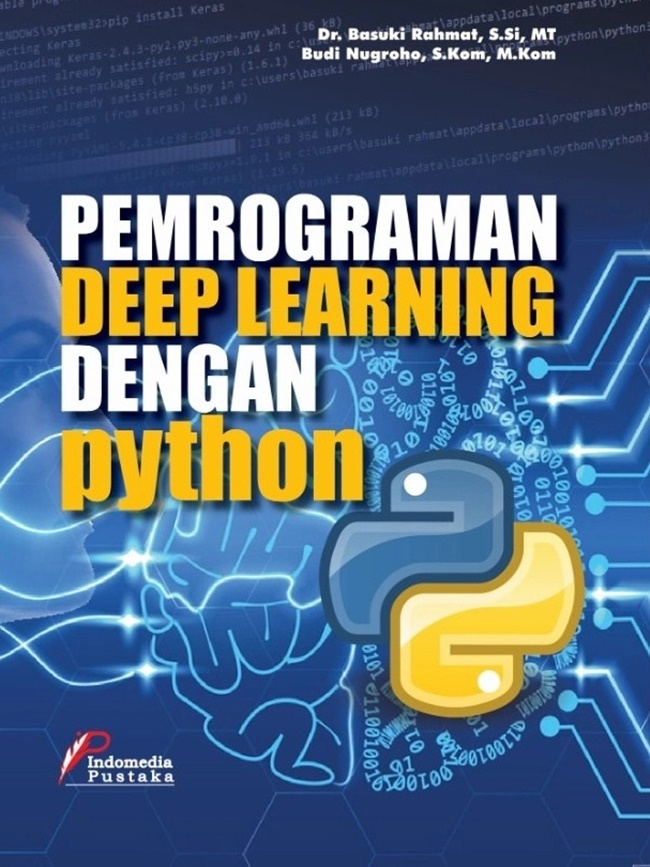 Gambar cover buku Pemrograman Deep Learning Dengan Python dari penulis Basuki Rahmat; Budi Nugroho