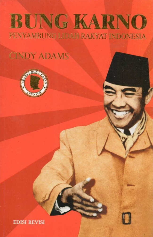 Gambar cover buku Bung Karno Penyambung Lidah Rakyat Indonesia (Edisi Revisi) dari penulis Cindy Adams