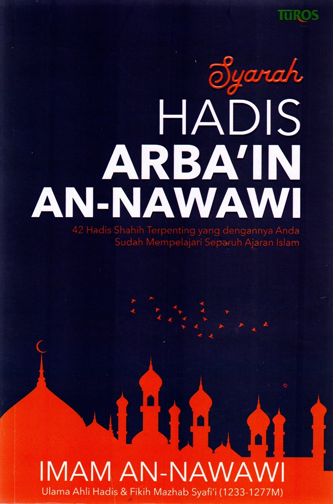 Gambar cover buku Syarah Hadis Arbain An Nawawi dari penulis Imam An-Nawawi