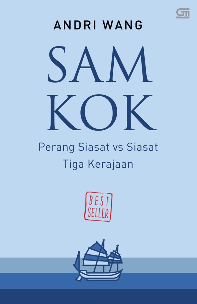 Gambar cover buku Sam Kok: Perang Siasat Vs Siasat Tiga Kerajaan dari penulis Andri Wang