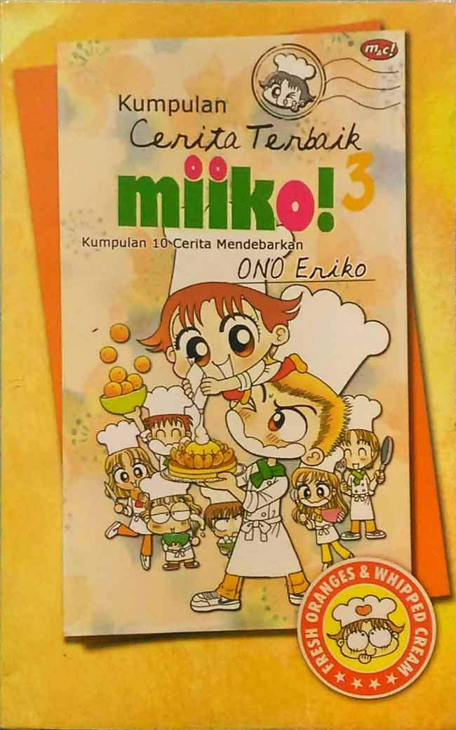 Gambar cover buku Kumpulan Cerita Terbaik Miiko 3 dari penulis Ono Eriko