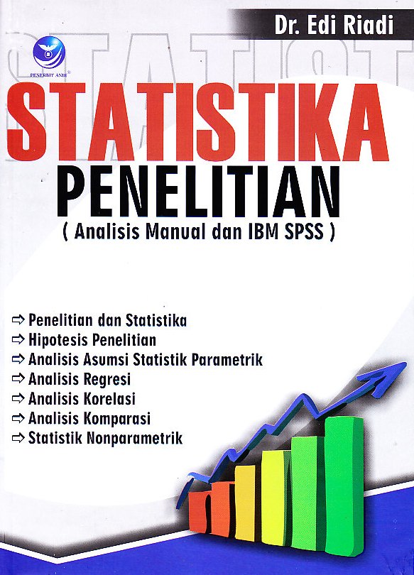Gambar cover buku Statistika Penelitian (Analisis Manual dan IBM SPSS) dari penulis Edi Riadi