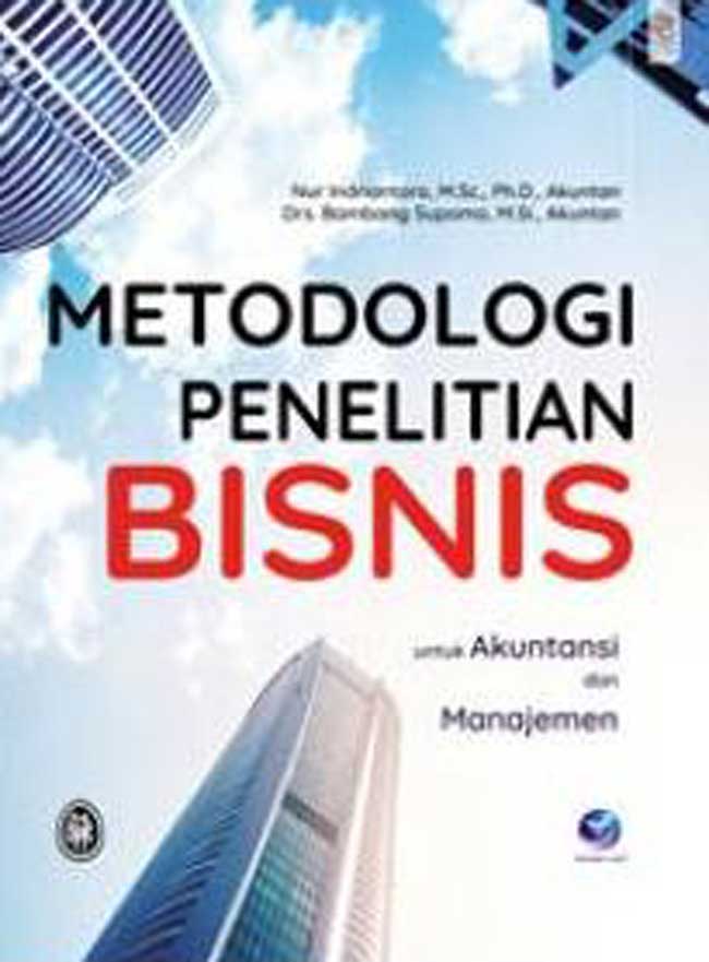 Gambar cover buku Metodologi Penelitian Bisnis untuk Akuntansi dan Manajemen dari penulis Nur Indriantoro