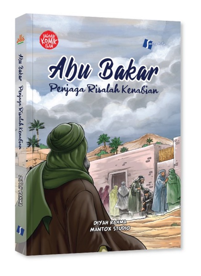 Gambar cover buku Abu Bakar Penjaga Risalah Kenabian dari penulis Diyah Rahma