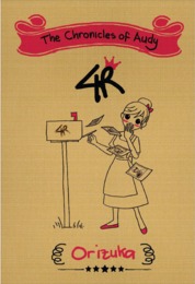 Gambar cover buku The Chronicles Of Audy : 4R dari penulis Orizuka