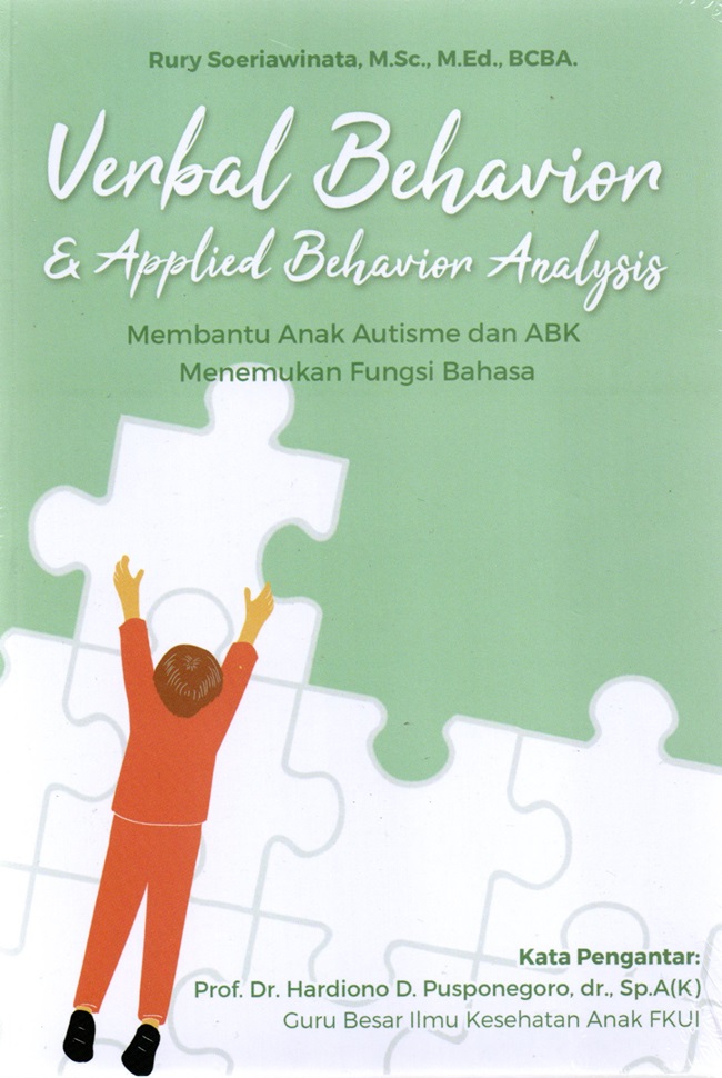 Gambar cover buku Verbal Behavior & Applied Behavior Analysis dari penulis RURY SOERIAWINATA, M.SC.,M.ED.,BCBA