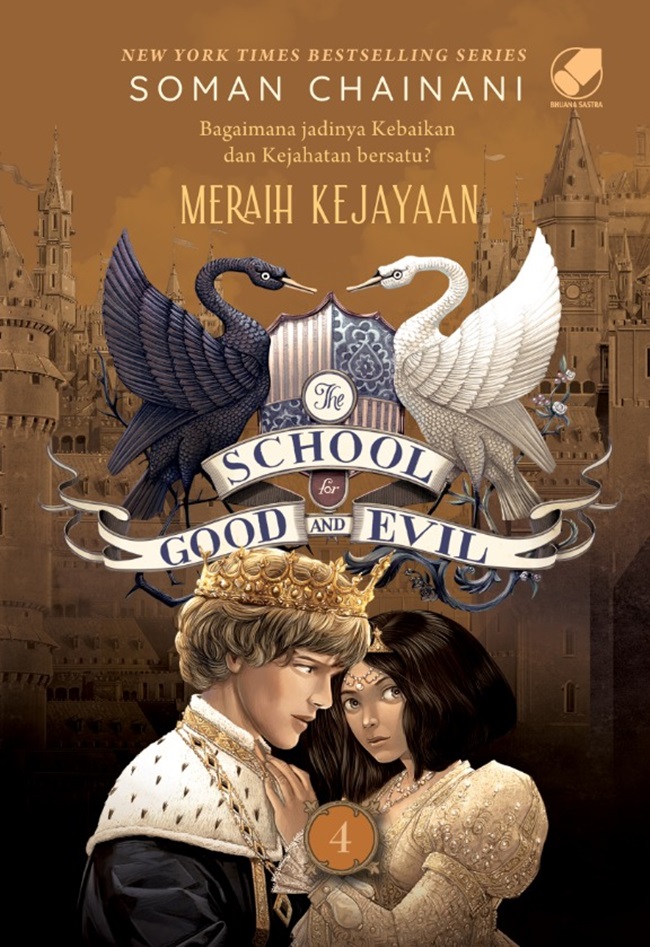 Gambar cover buku The School for Good and Evil 4 - Meraih Kejayaan dari penulis Soman Chainani