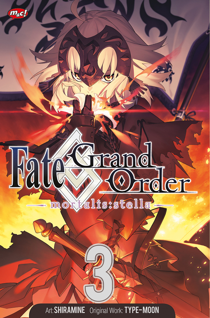 Gambar cover buku Fate/Grand Order - Mortalis : Stella - 03 dari penulis Shiramine, Type-Moon