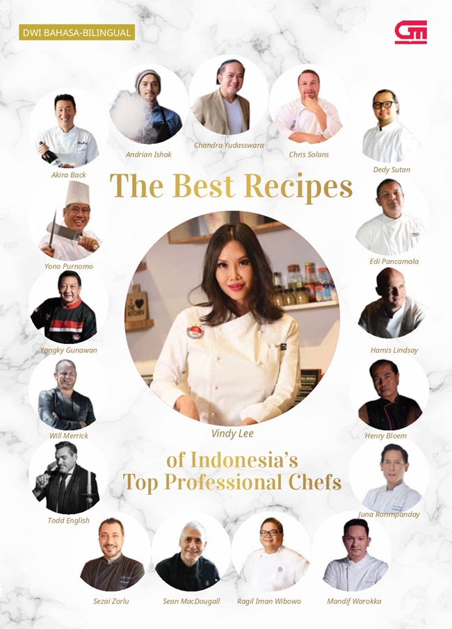 Gambar cover buku The Best Recipes Of Indonesia’s Top Professional Chefs dari penulis Vindy Lee