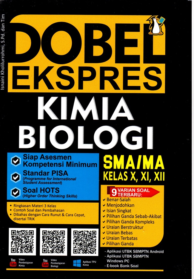 Gambar cover buku Dobel Ekspres Kimia Biologi SMA/MA Kelas 10, 11, 12 dari penulis ISNAINI KHOLILURROHMI, S. PD. DAN TIM.