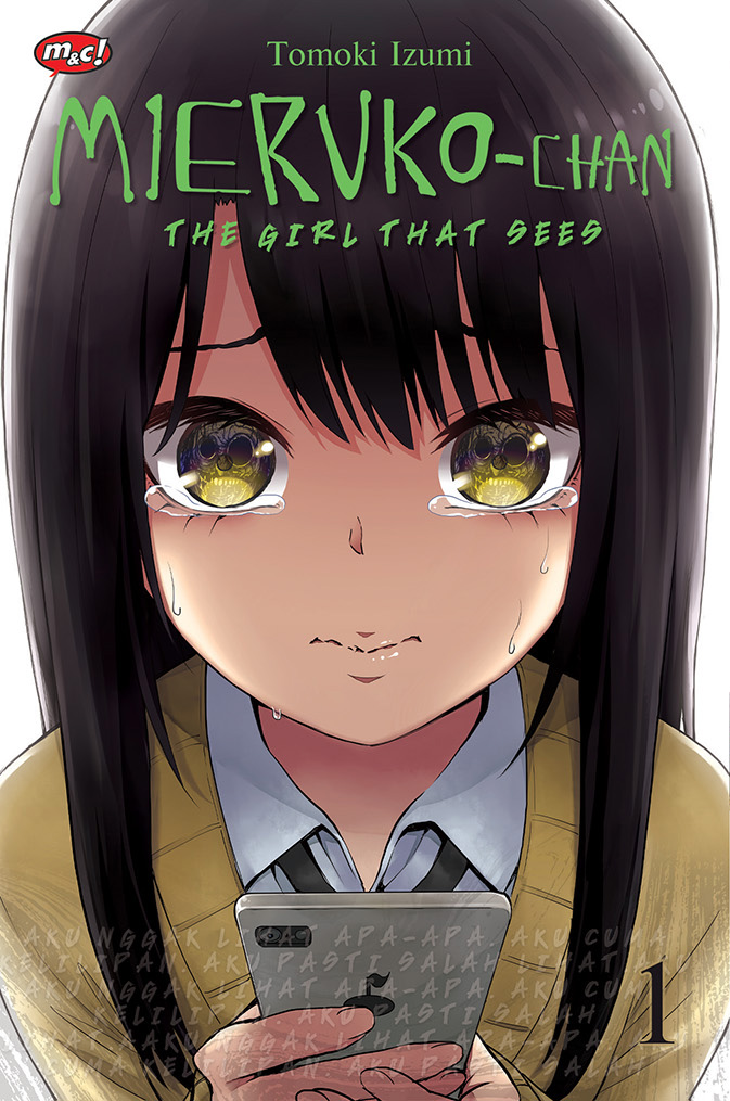 Gambar cover buku Mieruko-chan : The Girl That Sees 01 dari penulis Tomoki Izumi