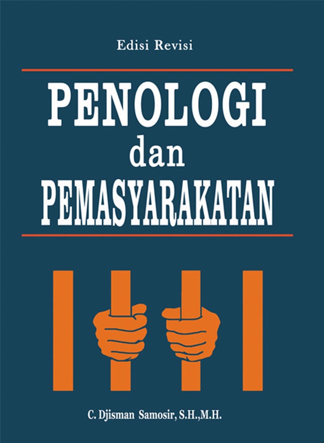 Gambar cover buku Penologi Dan Pemasyarakatan Ed.Revisi dari penulis C.DJISMAN SAMOSIR,S.H,M.H