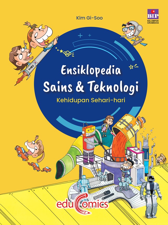 Gambar cover buku Buku Ensiklopedia Sains & Teknologi: Kehidupan Sehari-hari dari penulis KL Management
