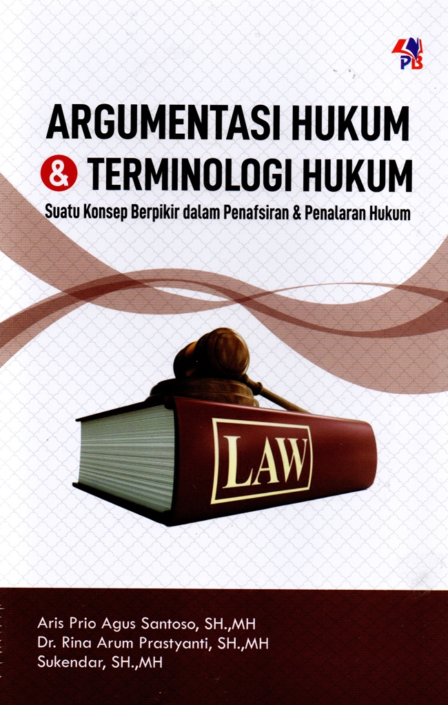 Gambar cover buku Argumentasi Hukum & Terminologi Hukum dari penulis Aris Prio Agus Santoso, SH. dkk