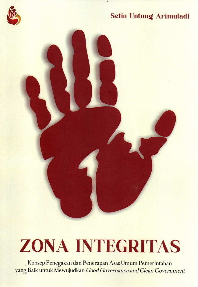 Gambar cover buku Zona Integritas dari penulis Setia Untung Arimuladi