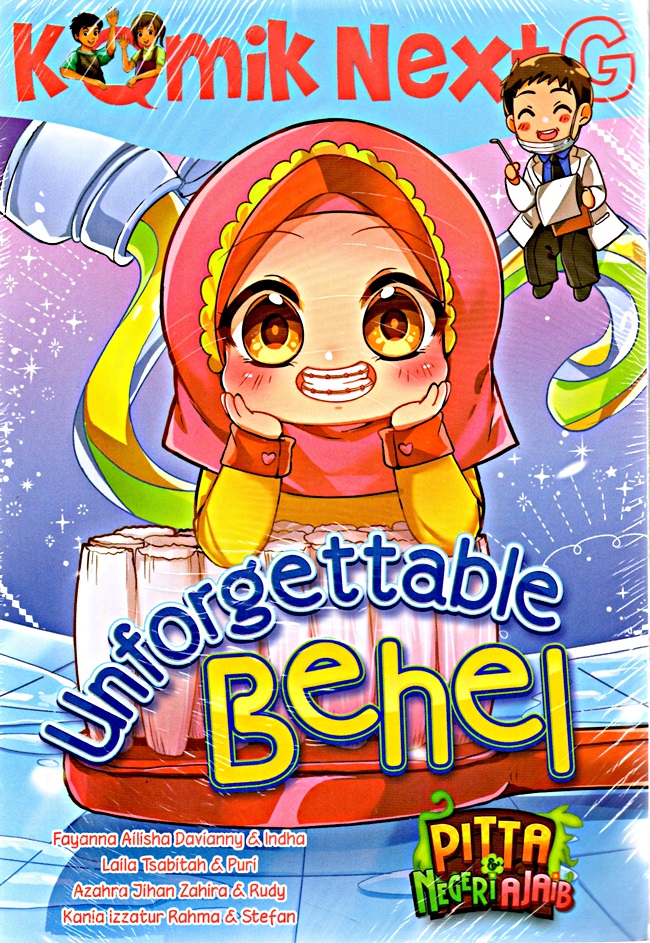 Gambar cover buku Komik Next G Unforgettable Behel dari penulis Fayanna Ailisha D, Dkk