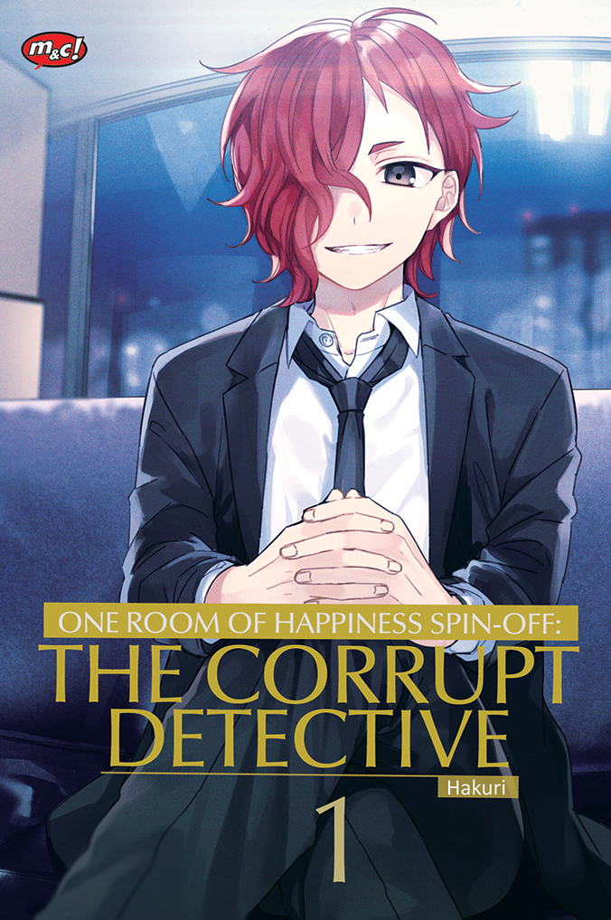 Gambar cover buku One Room of Happiness Spin-Off : The Corrupt Detective 01 dari penulis HAKURI