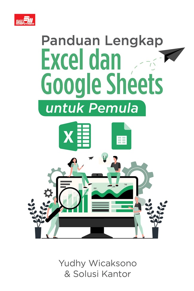 Gambar cover buku Panduan Lengkap Excel dan Google Sheets untuk Pemula dari penulis Yudhy Wicaksono
