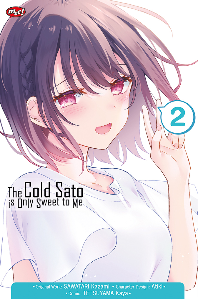 Gambar cover buku The Cold Sato is only Sweet to Me 02 dari penulis Kazami Sawatari
