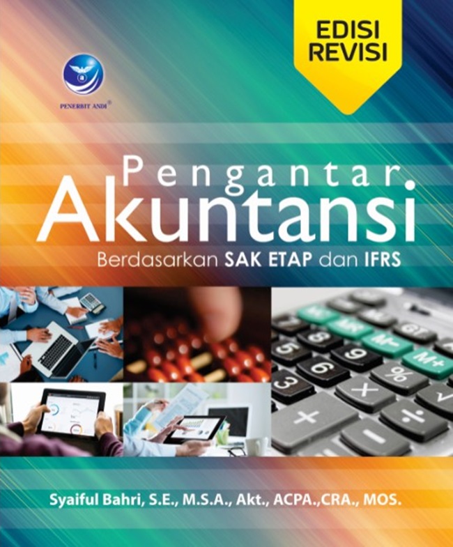 Gambar cover buku Pengantar Akuntansi Berdasarkan SAK ETAP dan IFRS Edisi Revisi dari penulis Syaiful Bahri, S.E., M.SA, Akt.